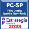 PC SP (Polícia Científica - Desenhista Técnico-Pericial) Estratégia 2023