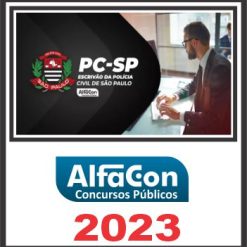 PC SP (ESCRIVÃO) PÓS EDITAL - ALFACON 2023