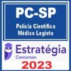 PC SP (Polícia Científica - Médico Legista) Estratégia 2023