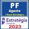 PF (Agente de Polícia + Passo) Estratégia 2023