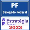 PF (Delegado Federal) Estratégia 2023
