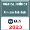 Prática Jurídica (Advocacia Trabalhista) Cers 2023