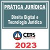 Prática Jurídica (Direito Digital e Tecnologia Jurídica) Cers 2023