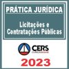 Prática Jurídica (Licitações e Contratações Públicas) Cers 2023