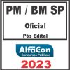 PM E BM SP (OFICIAL) PÓS EDITAL - ALFACON 2023