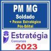 PM MG (Soldado + Passo) Pós Edital - Estratégia 2023