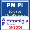 PM PI (Soldado + Passo) Estratégia 2023