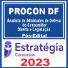 PROCON DF (Analista de Atividades de Defesa do Consumidor - Direito e Legislação) Pós Edital - Estratégia 2023