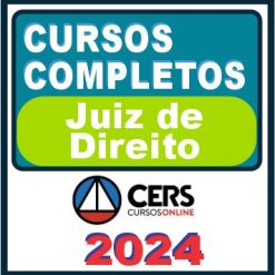 Juiz de Direito - Curso Completo - Cers 2024