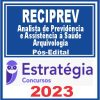 Reciprev (Analista de Previdência e Assistência à Saúde - Arquivologia) Pós Edital