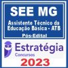 SEE MG (Assistente Técnico da Educação Básica - ATB) Pós Edital - Estratégia 2023