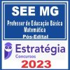SEE MG (Professor de Educação Básica - PEB - Matemática) Pós Edital - Estratégia 2023