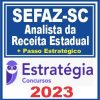 SEFAZ SC (Analista de Receita Estadual + Passo) Estratégia 2023