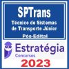SPTrans (Técnico de Sistemas de Transporte Júnior) Pós Edital - Estratégia 2023