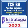 TCE BA (Auditor Estadual de Controle Externo + Passo) Pós Edital - Estratégia 2023