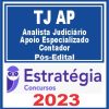 TJ AP (Analista Judiciário - Apoio Especializado: Contador) Pós Edital - Estratégia 2023