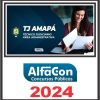 TJ AP (Técnico Judiciário - Área Administrativa) Pós Edital - Alfacon 2024