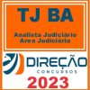 TJ BA (ANALISTA JUDICIÁRIO - ÁREA JUDICIÁRIA) DIREÇÃO 2023