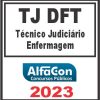 TJ DFT (TÉCNICO JUDICIÁRIO - ENFERMAGEM) ALFACON 2023