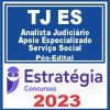 TJ ES (Analista Judiciário - Apoio Especializado - Serviço Social) Pós Edital - Estratégia 2023