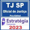 TJ SP (Oficial de Justiça) Pós Edital - Estratégia 2023