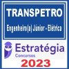 TRANSPETRO (Engenheiro(a) Júnior - Elétrica) Estratégia 2023
