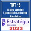 TRT 15 - Campinas (Analista Judiciário - Especialidade Arquivologia) Pós Edital