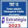 TRT 15 - Campinas (Técnico Judiciário - Enfermagem do Trabalho) Pós Edital