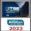 TSE UNIFICADO (ANALISTA JUDICIÁRIO - ÁREA JUDICIÁRIA) ALFACON 2023