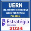 UERN (Técnico Assistente Administrativo/Auxiliar Administrativo) Pós Edital - Estratégia 2024