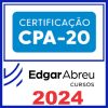CPA 20 (Certificação) Edgar Abreu