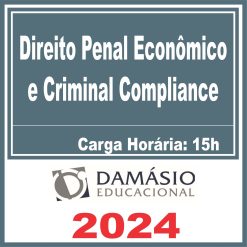Direito Penal Econômico e Criminal Compliance (Curso de Extensão) Damásio 2024