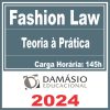 Fashion Law - Da Teoria à Prática - Damásio 2024