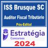 ISS Brusque (Auditor Fiscal Tributário) Pós Edital - Estratégia 2024