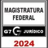 Magistratura Federal - G7 Jurídico 2024