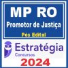 MP RO (Promotor de Justiça) Pós Edital - Estratégia 2024