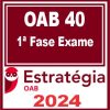 Curso OAB 1ª Fase 40 (Pacote Completo) Estratégia 2024