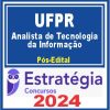 UFPR (Analista de Tecnologia da Informação) Pacote - 2024 (Pós-Edital)