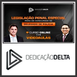 Legislação Penal Especial para concursos de Delegado de Polícia - Dedicação Delta 2024