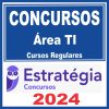 Concursos (Área de TI) - Curso Regular - Estratégia 2024