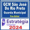 GCM São José do Rio Preto-SP (Guarda Municipal) Pacote - 2024 (Pós-Edital)