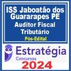ISS Jaboatão dos Guararapes-PE (15. Auditor Fiscal Tributário) Pacote - 2024 (Pós-Edital)