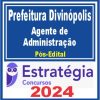 Prefeitura de Divinópolis-MG (Agente de Administração) Pacote - 2024 (Pós-Edital)