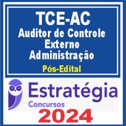 curso-tce-ac-auditor-controle-externo-administracao-estrategia