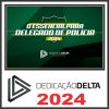 O ESSENCIAL PARA DELEGADO DE POLÍCIA 2024 (VIDEOAULAS)