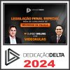 LEGISLAÇÃO PENAL ESPECIAL PARA CONCURSOS DE DELEGADO DE POLÍCIA