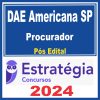 DAE Americana SP (Procurador) Pós Edital - Estratégia 2024