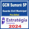 GCM Sumaré (Guarda Civil Municipal) Pós Edital - Estratégia 2024