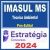 IMASUL MS (Técnico Ambiental) Pós Edital - Estratégia 2024