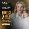 Prática (Indenizações em acidentes de trabalho e doenças ocupacionais) Jus21 - 2024